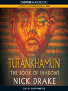 Tutankhamun: The Book of Shadows