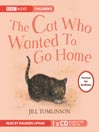 The Cat Who Wanted To Go Home