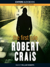 Click here to view title details for The First Rule by Robert Crais