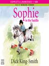 Click here to view title details for Sophie in the Saddle by Dick King-Smith