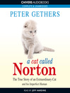 Click here to view title details for A Cat Called Norton by Peter Gethers