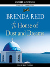 The House of Dust and Dreams