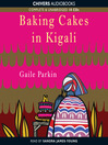 Baking Cakes In Kigali