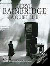 A Quiet Life