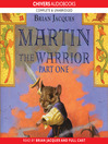 Martin the Warrior, Book 1