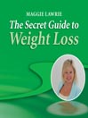 The Secret Guide to Weight Loss