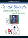 Marrying Off Mother and Other Stories