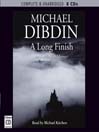 Click here to view title details for A Long Finish by Michael Dibdin