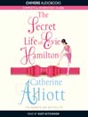 The Secret Life of Evie Hamilton