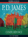 Cover Her Face By P. D. James