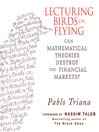 Lecturing Birds on Flying