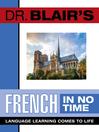 Dr. Blair's French In No Time