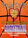 Woman's Guide to Basketball