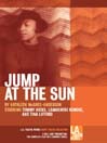 Jump at the Sun
