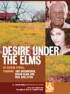 Desire Under the Elms