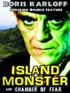 Island Monster / Chamber of Fear