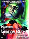 Monster of London City/ Secret of the Red Orchid