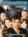 Starhunter 2300, Season 2, Part 18 of 22