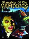 Slaughter of the Vampires