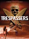 Trespassers