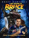 My Name Is Bruce