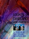 Dukes of Dixieland & Friends