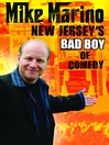 Mike Marino: New Jersey's Bad Boy Of Comedy