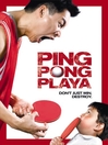 Ping Pong Playa