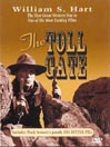 Toll Gate / His Bitter Pill
