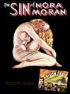 Sin of Nora Moran / Prison Train