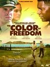 Color of Freedom