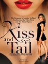 Kiss and Tail