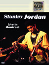 Stanley Jordan: Live at Montreal