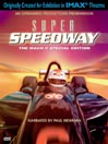 Super Speedway: The Mach II Special Edition (IMAX)