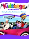 Cars, Boats, Trains and Planes