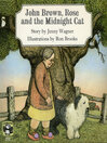 John Brown, Rose & the Midnight Cat