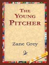 The Young Pitcher