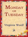 Click here to view title details for Monday or Tuesday by Virginia Woolf