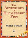 The Adventures of Huckleberry Finn