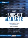 The Hands-Off Manager by Steve Chandler