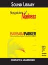 Suspicion of Madness