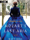 Mozart's Last Aria