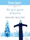 The Next Queen of Heaven