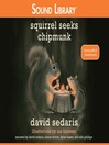 Squirrel Seeks Chipmunk