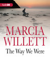 The Way We Were By Marcia Willett