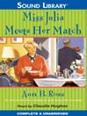 Miss Julia Meets Her Match By Ann B. Ross