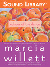 Echoes of the Dance