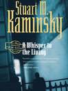 A Whisper to the Living