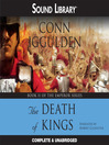 The Death of Kings By Conn Iggulden