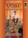 Click here to view title details for Quake by Gail Langer Karwoski